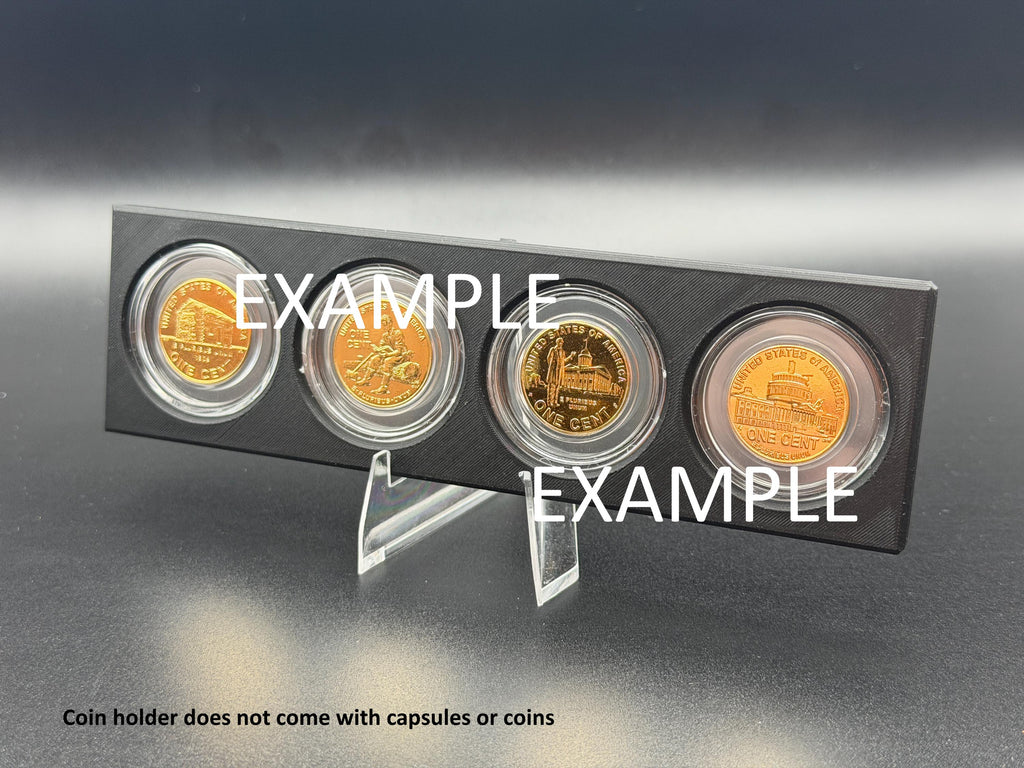 3D Printed 4-Spot Coin Capsule Display Holder – Cent, Nickel, Dime, Quarter Capsules